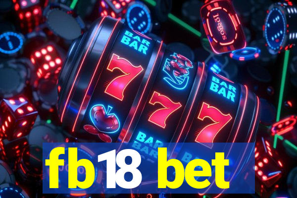 fb18 bet